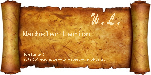 Wachsler Larion névjegykártya